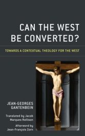 «Can the West Be Converted?» Dr. Gantenbeins Doktorarbeit ist 2021 auf Englisch erschienen.