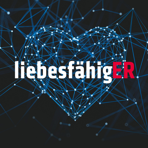 liebesfähigER – Thementag «Christsein und Reife»